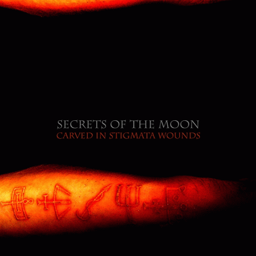 Secrets Of The Moon : Carved in Stigmata Wounds